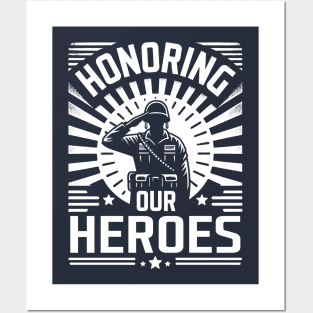 Honoring Our Heroes Posters and Art